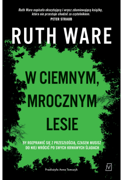 W ciemnym, mrocznym lesie