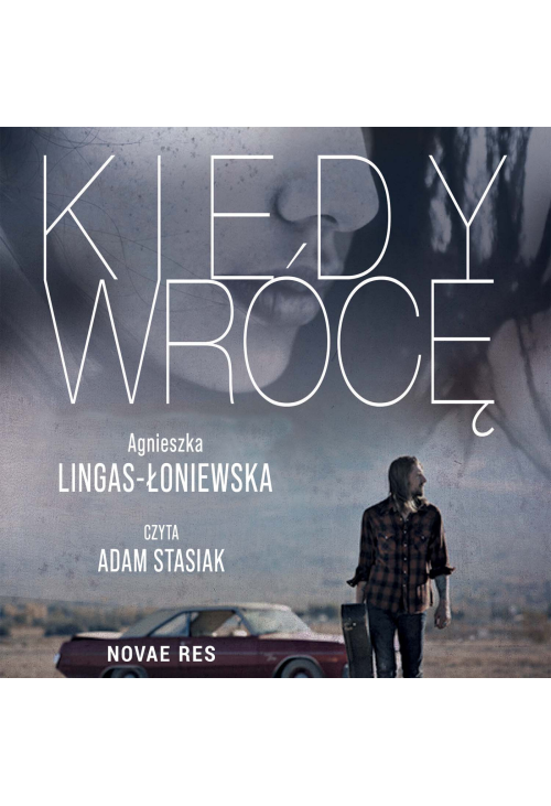 Kiedy wrócę