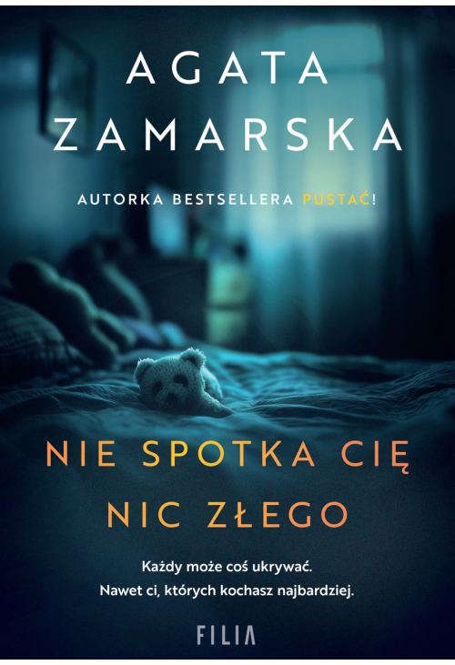Nie spotka cię nic złego