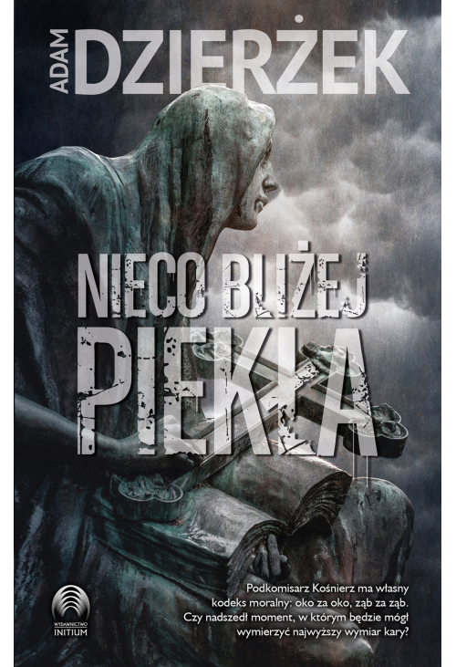 Nieco bliżej piekła