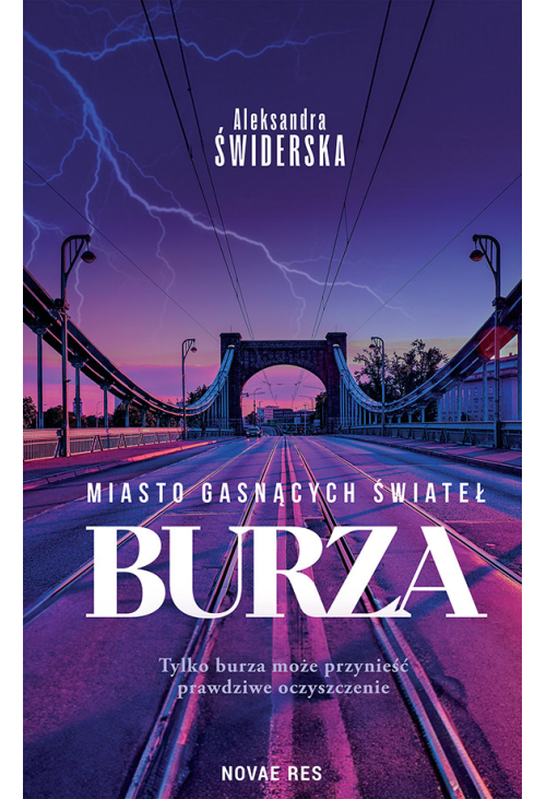 Miasto gasnących świateł. Burza