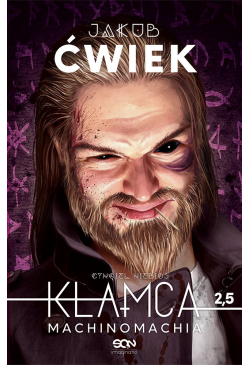Kłamca 2,5. Machinomachia