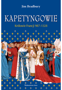 Kapetyngowie. Królowie...