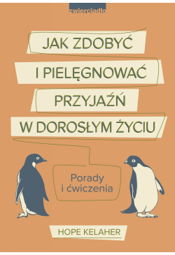 Jak zdobyć i pielęgnować...