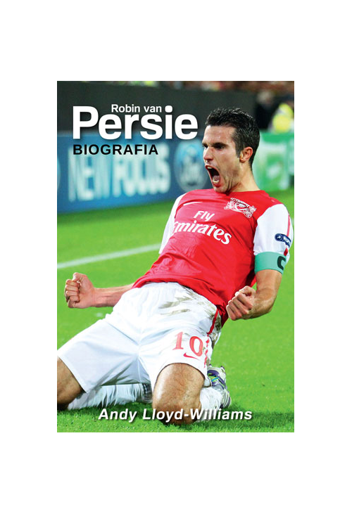 Robin van Persie. Biografia