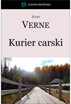 Kurier carski (Z Moskwy do...