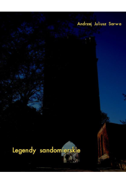 Legendy i opowieści...