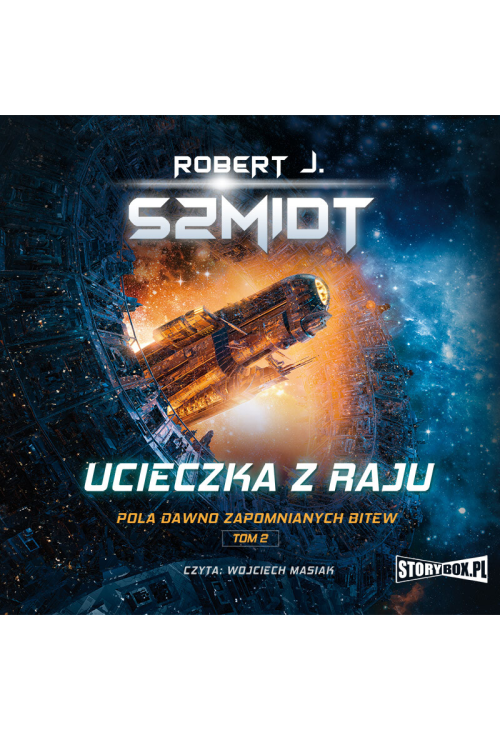 Pola dawno zapomnianych bitew. Tom 2