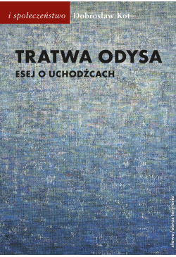 Tratwa Odysa. Esej o...