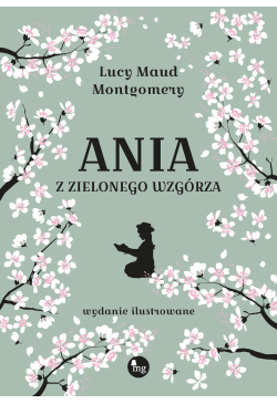 Ania z Zielonego Wzgórza