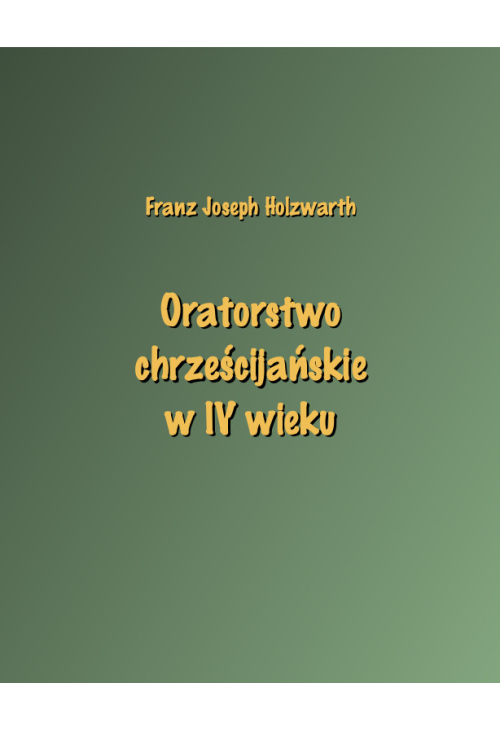 Oratorstwo chrześcijańskie w IV wieku