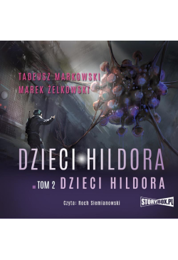 Dzieci Hildora. Tom 2....