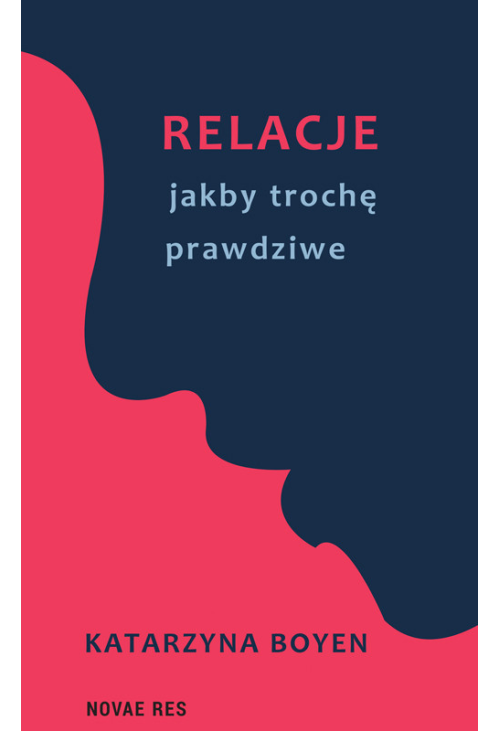 Relacje jakby trochę prawdziwe