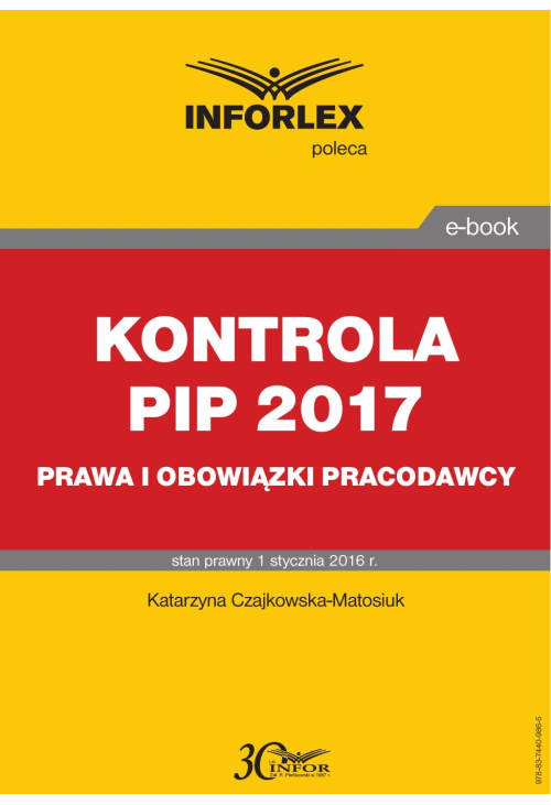 KONTROLA PIP 2017  prawa i obowiązki pracodawcy