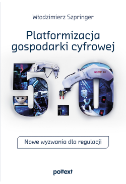 Platformizacja gospodarki...
