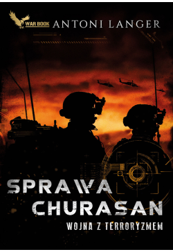 Sprawa Churasan. Wojna z...