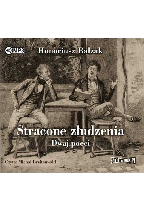 Stracone złudzenia. Dwaj poeci