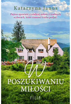 W poszukiwaniu miłości