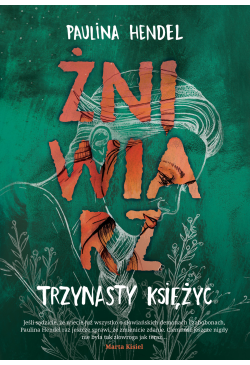 Trzynasty księżyc....