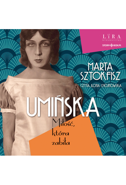 Umińska. Miłość, która zabiła