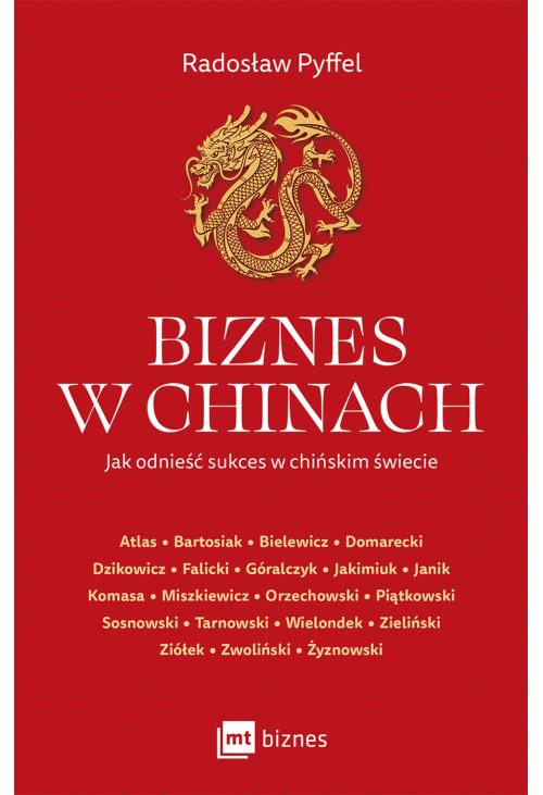 Biznes w Chinach. Jak odnieść sukces w chińskim świecie