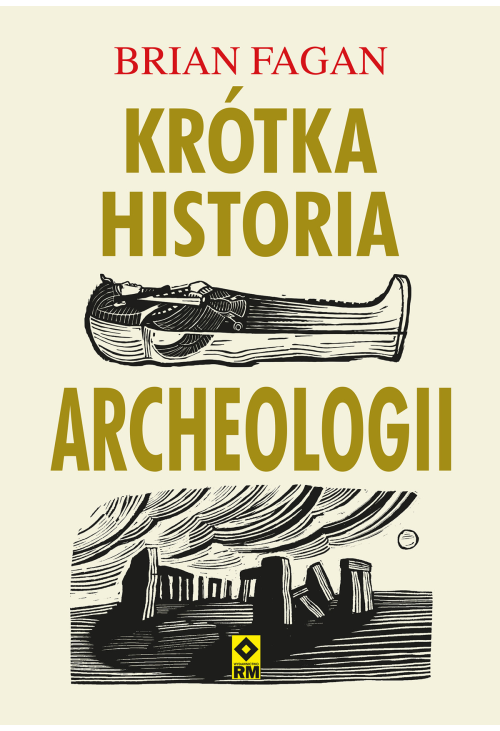 Krótka historia archeologii