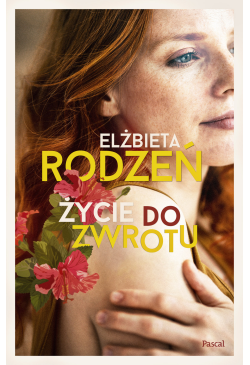 Życie do zwrotu