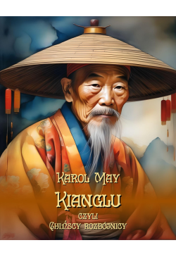 Kianglu, czyli Chińscy...