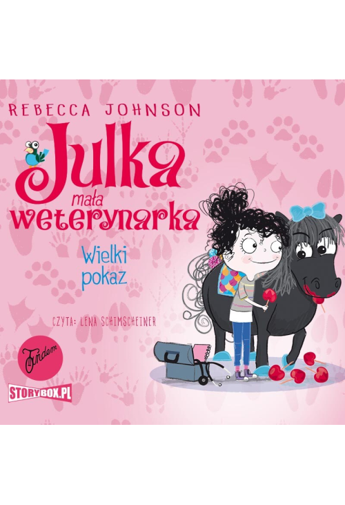 Julka - mała weterynarka. Tom 2. Wielki pokaz