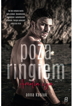 Poza ringiem. Amelia i ja