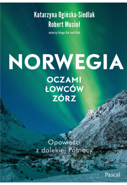 Norwegia oczami łowców zórz