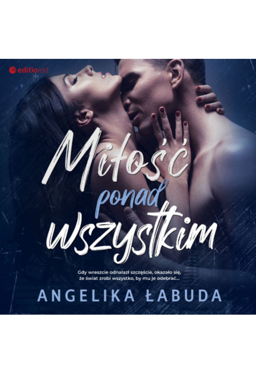Miłość ponad wszystkim