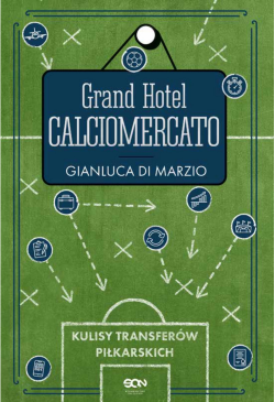 Grand Hotel Calciomercato....