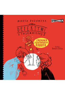 Detektywi z Tajemniczej 5....