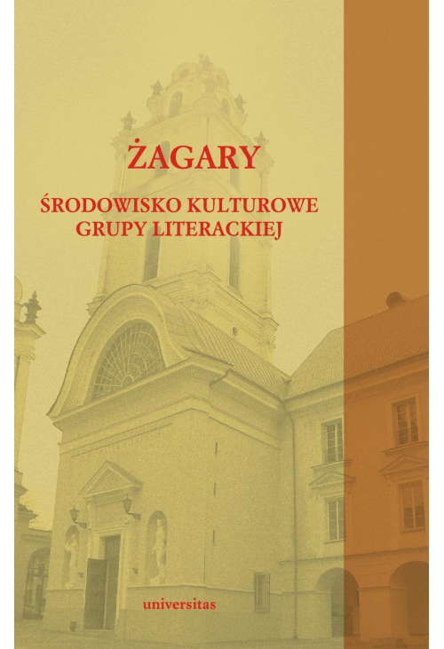 Żagary. Środowisko kulturowe grupy literackiej