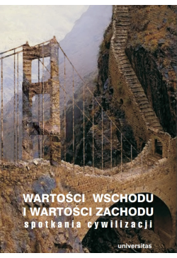 Wartości Wschodu i wartości...