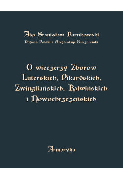 O wieczerzy Zborów...