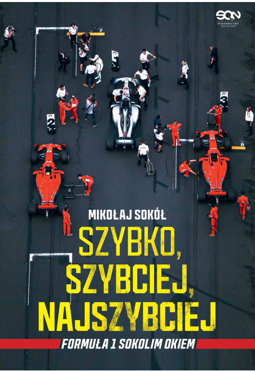 Szybko, szybciej, najszybciej. Formuła 1 Sokolim Okiem