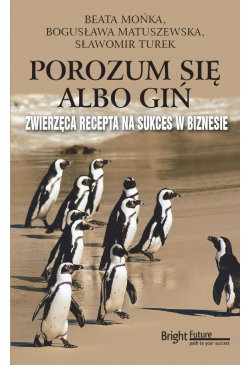 Porozum się albo giń