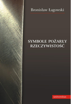 Symbole pożarły rzeczywistość