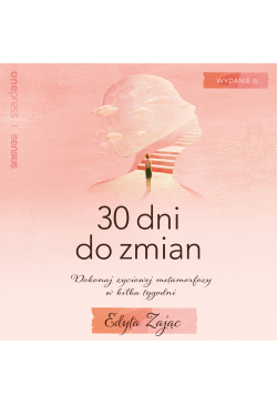 30 Dni do Zmian. Dokonaj...