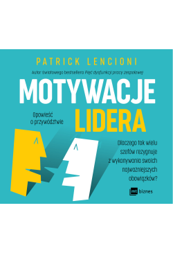 Motywacje lidera