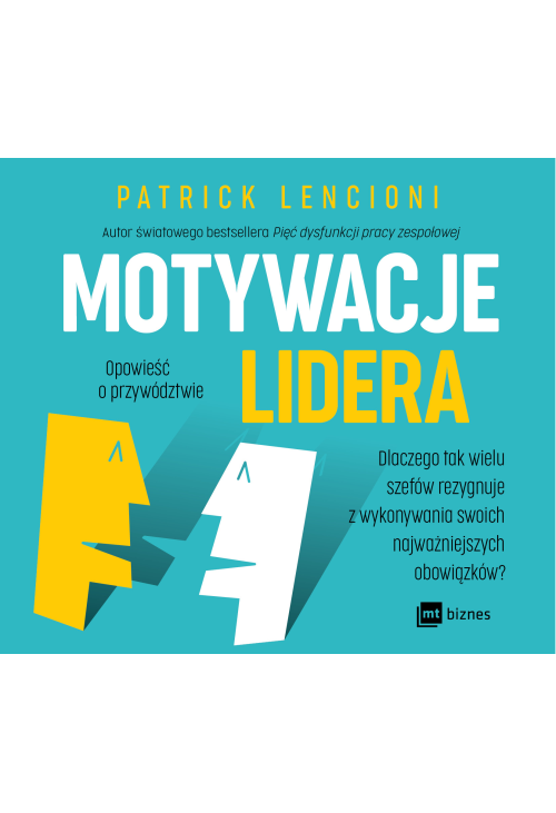Motywacje lidera