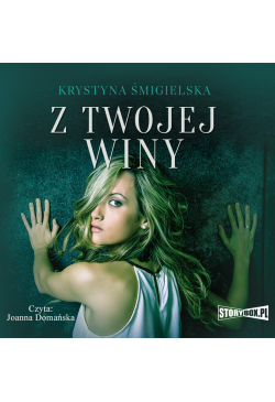 Z twojej winy