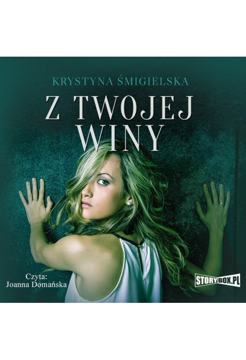 Z twojej winy