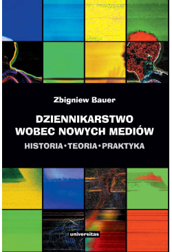 Dziennikarstwo wobec nowych...