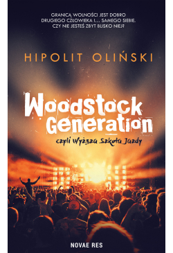 Woodstock Generation, czyli...