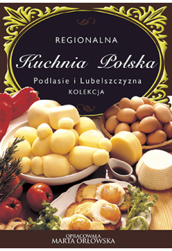 Podlasie i Lubelszczyzna -...