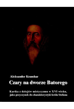 Czary na dworze Batorego