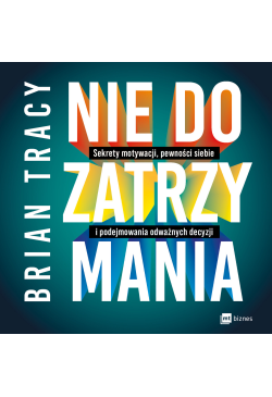Nie do zatrzymania. Sekrety...